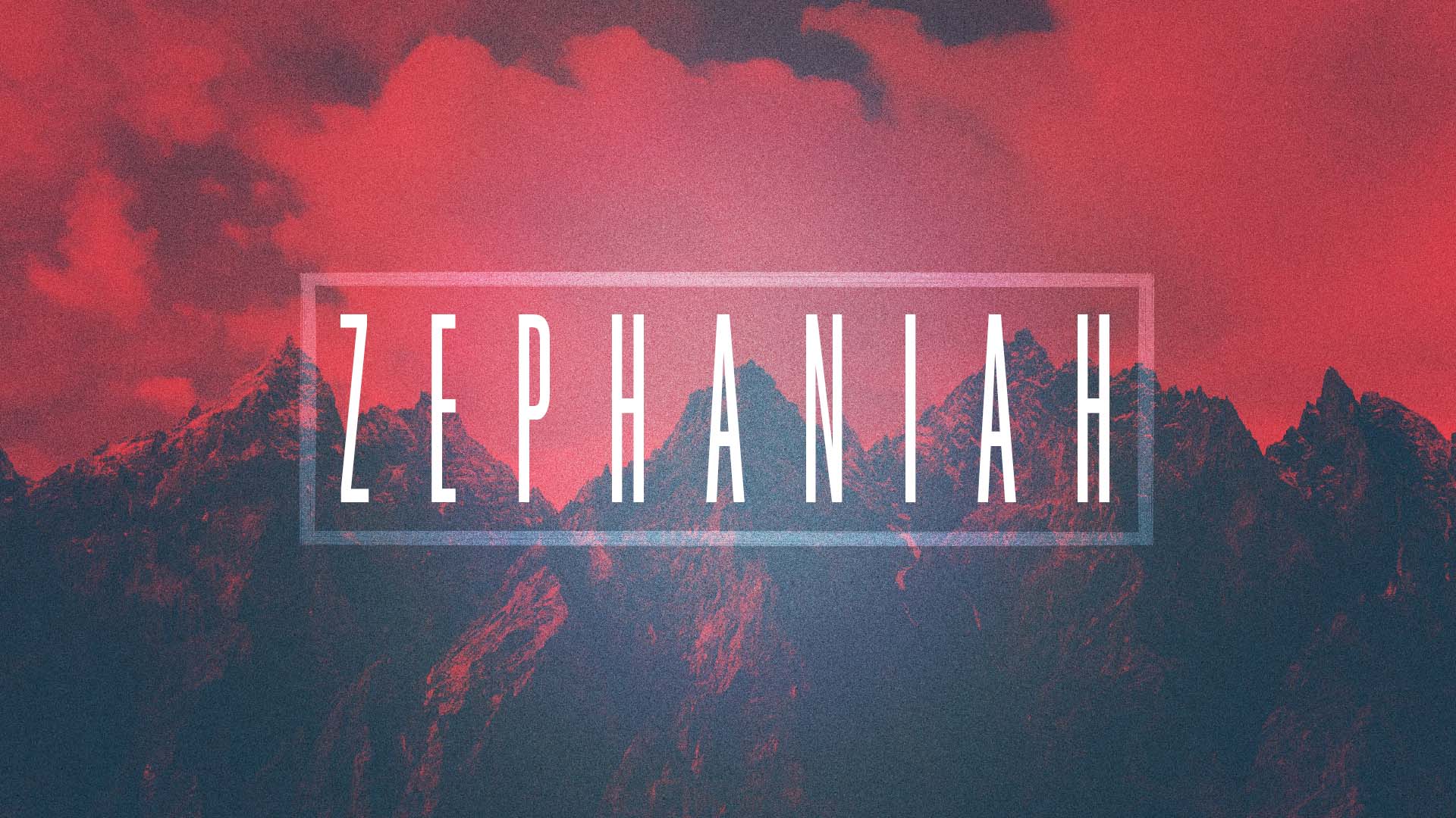 Zephaniah - Stumptown Mennonite Church